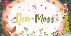 Dew and Moss Banner 