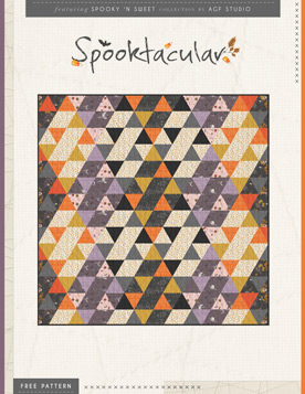 Spooktakular Quilt Pattern by AGF Studio