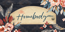 Homebody by Maureen Cracknell