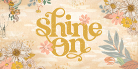 Shine-On-banner_275px