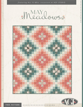 May Meadows Quilt Pattern by AGF Studio