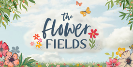 The-Flower-Fields-Banner_275px